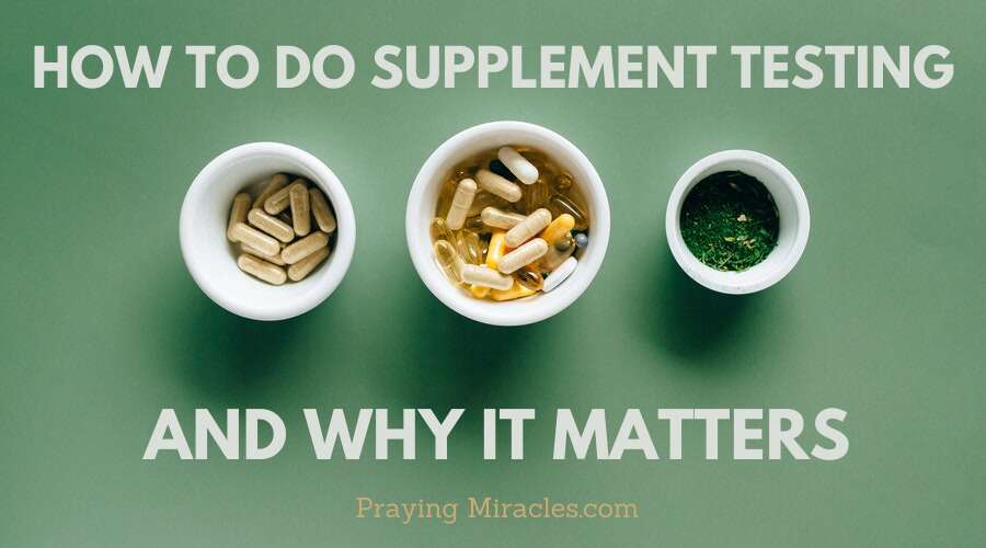 how to do supplement testing