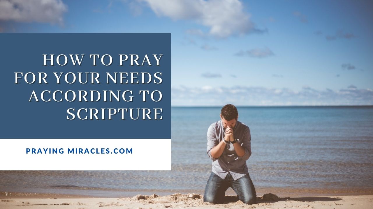how to pray for your needs