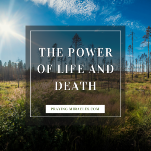power of life and death