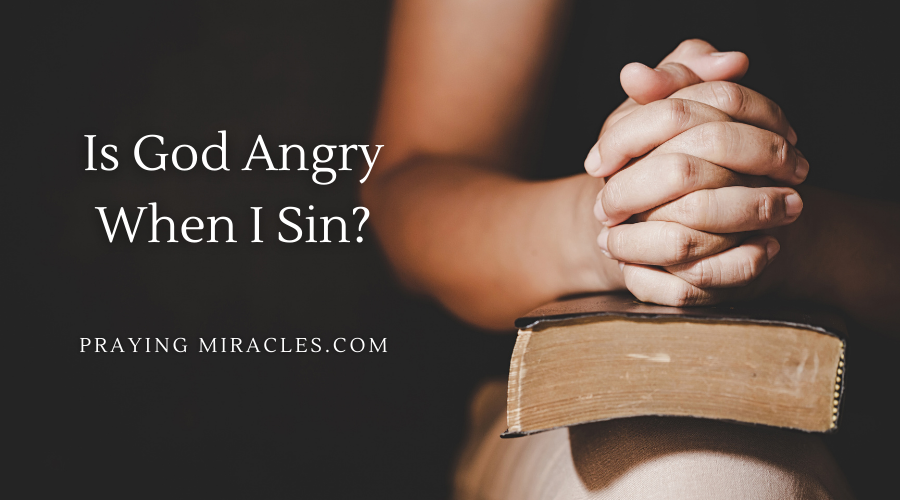 is god angry when i sin