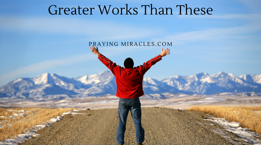 greater works than these