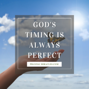 god's timing is perfect