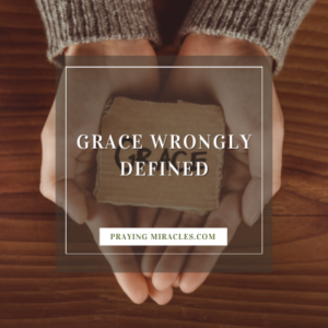 grace wrongly defined