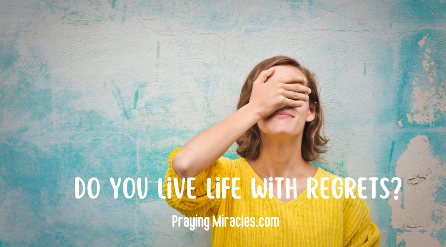 do you live life with regrets live life with regrets
