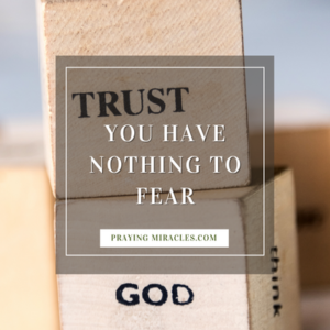nothing to fear