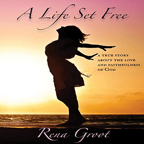 a life set free