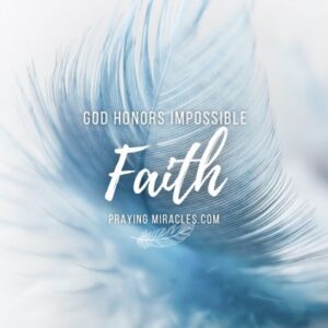 impossible faith
