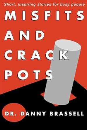 misfits and crackpots