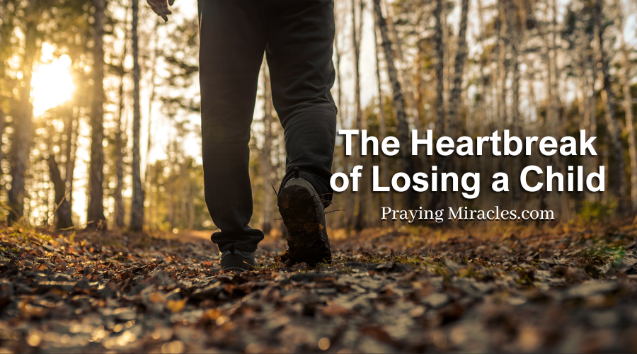 the heartbreak of losing a child